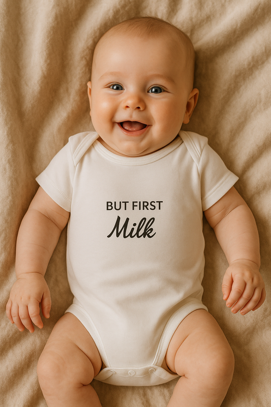 Baby Body But first Milk - Personalisierbar